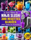 Le Livre Ultime du Ninja SLUSHi