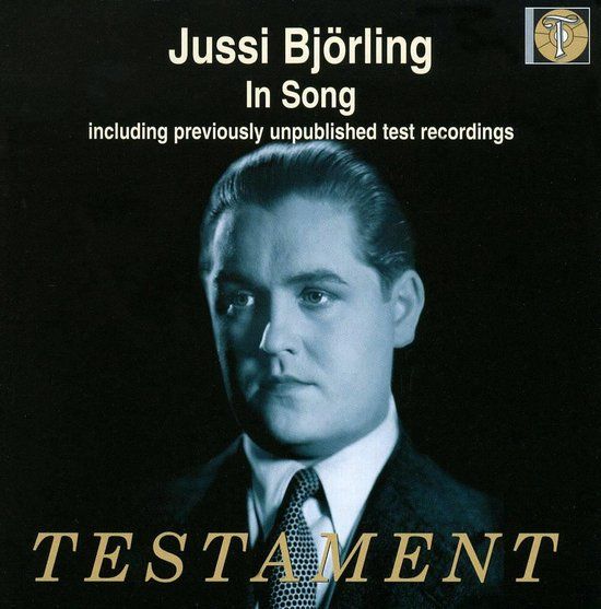 Testament Jussi Bjorling In Song