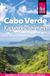 Reise Know-How Reiseführer Cabo Verde - Kapverdische Inseln