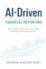 AI-Driven Financial Reporting: Automated Close, Continuous Audit, and Adaptive Finance Systems