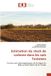 Estimation Editions Universitaires Europeennes Estimation du stock de carbone dans les sols Tunisiens: Cas des sols calcimagnésiques de la région de Béja au Nord-Ouest de la Tunisie Paperback