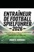 ENTRAÎNEUR DE FOOTBALL SPIELFÜHRER 2026