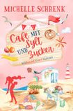 Café mit Sylt und Zucker