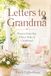 Letters to Grandma: Poems from the Other Side of Childhood
