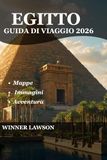 EGITTO GUIDA DI VIAGGIO 2026