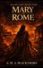Mary of Rome: The Martyr’s Blood: Bloody Mary Society — Book I