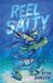 Reel Reel Salty - Paperback