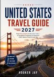 UNITED STATES TRAVEL GUIDE 2027