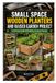 SMALL Independently Published Small Space Wooden Planters and Raised Garden Project: A Practical Guide to Building Compact Design Paperback