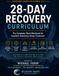28 Day Recovery Curriculum: The Complete Client workbook For Inpatient Substance Abuse Treatment