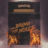 Bertus Distributie Ratchet Dolls Bring The Noize (CD)