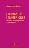 Humanités numériques: Le savoir et l'enseignement à l'heure de l'IA