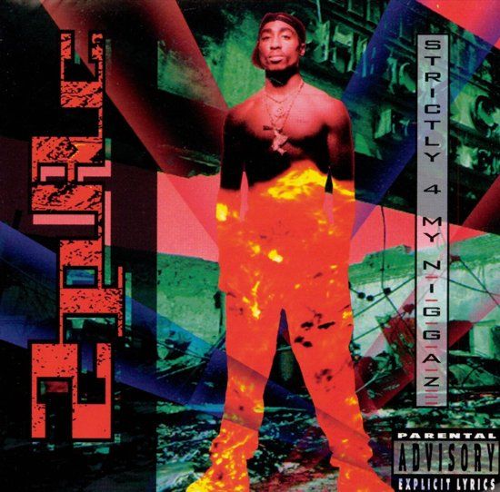 2Pac - Strictly 4 My N.I.G.G.A.Z. - 180Gr