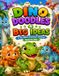 Dino Doodles & Big Ideas: A Fun Blank Drawing & Writing Book for Kids