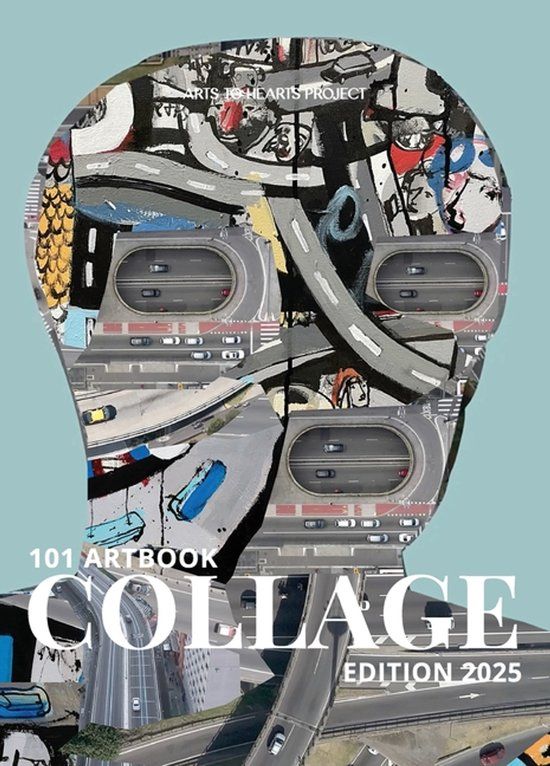 101 Libri GmbH 101 Art Book: Collage Edition: A curated collection of layered, textured, and experimental collage from artists worldwide.