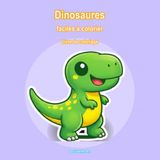 Dinosaures faciles à colorier: Livre de coloriage