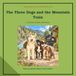 The Three Dogs and the Mountain Train: A Parker & Pine Adventure Ages 4-9: 1