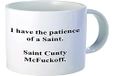 Aviento Blanco Koffiemok met opschrift "I have the patience of a Saint Cunty McFuckoff", 325 ml, 1 stuk (1 stuk)