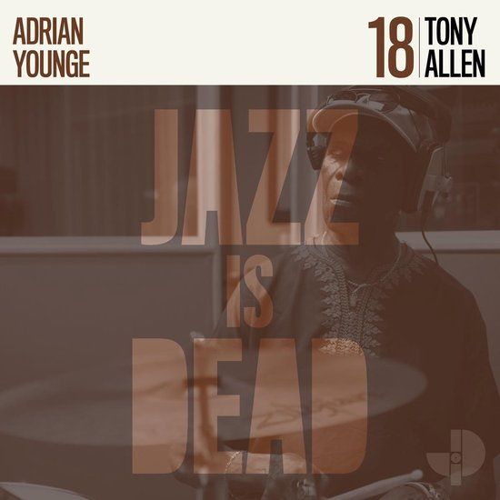 Tony Allen & Adrian Younge - Jazz Is Dead 18 (CD)