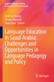 Language Springer Nature Language Education in Saudi Arabia: Challenges and Opportunities in Language Pedagogy and Policy