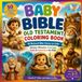 BABY BIBLE OLD TESTAMENT COLORING BOOK