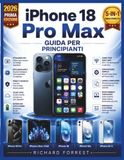 iPhone Apple iPhone 18 Pro Max Guida per principianti