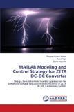MATLAB Lap Lambert Academic Publishing MATLAB Modeling and Control Strategy for ZETA DC-DC Converter