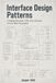 Interface Independently Published Interface Design Patterns: Creating Idiomatic APIs and Libraries for the Rust Ecosystem Paperback