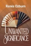 Unwanted Libri GmbH Unwanted Significance Paperback