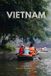 Vietnam Independently Published Vietnam Through the Lens: Streets and Stories Paperback