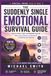 THE SUDDENLY SINGLE EMOTIONAL SURVIVAL GUIDE