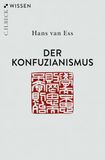 Der C.H. Beck Der Konfuzianismus