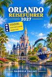 Orlando Reiseführer 2027