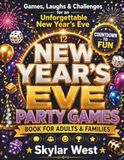 New Year’s Eve Party Games Book for Adults & Families