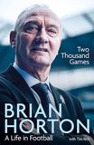 Two Thousand Games: A Life in Football