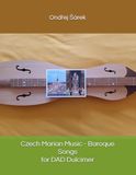 Czech Marian Music Baroque Songs for DAD Dulcimer