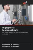 Ingegneria OmniScriptum SRL Ingegneria bioindustriale