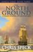 The North Ground: A whaleship, stowaways, and the bloody hunt