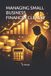 MANAGING Independently Published Managing Small Business Finances Clearly Paperback