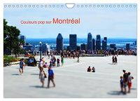 Couleurs Calvendo Couleurs pop sur Montréal (Calendrier mural 2027 DIN A4 vertical)