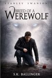Stanley Swanson Breed of a Werewolf