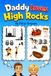 Daddy Loves High Rocks