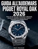 Guida Audemars Piguet Guida All'audemars Piguet Royal Oak 2026