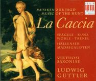 La Caccia-Musik zur Jagd