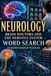 Neurology: Brain Doctors and the Nervous System Word Search 70 Word Search Puzzles
