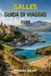 GALLES GUIDA DI VIAGGIO 2027