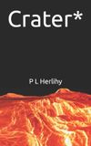 Crater* Libri GmbH Crater* Paperback
