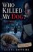 Who Libri GmbH Who Killed My Dog Paperback
