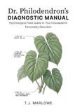 Dr. Philodendron's Diagnostic Manual