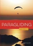 Paragliding Libri GmbH Odysseys in Extreme Sports- Paragliding Hardcover